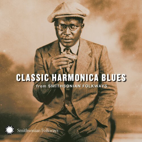 CD диск Classic Harmonica Blues From Smithsonian Folkways: Classic Harmonica Blues from Smithsonian Folkways
CD диск Classic Harmonica Blues From Smithsonian Folkways: Classic Harmonica Blues from Smithsonian Folkways