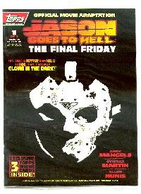 Jason Goes to Hell: Final Friday #1 Topps (Comic book Company)
Jason Goes to Hell: Final Friday #1 Topps (Comic book Company)