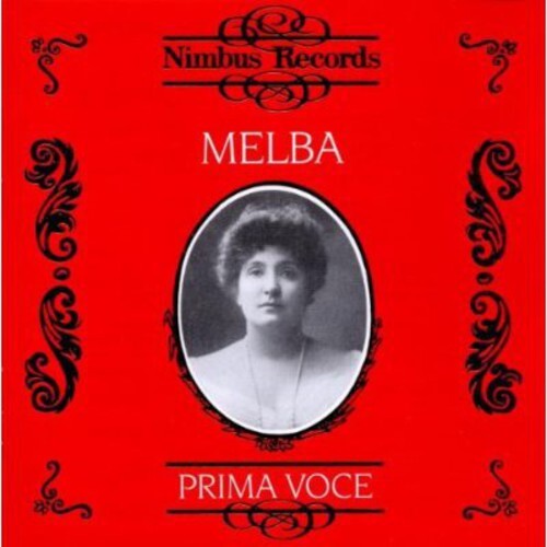 CD диск Melba, Nellie: 1905-1926 Prima Voce
CD диск Melba, Nellie: 1905-1926 Prima Voce