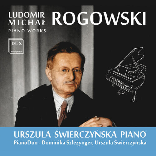 CD диск Rogowski / Swierczynska / Szlezynger: Piano Works
CD диск Rogowski / Swierczynska / Szlezynger: Piano Works