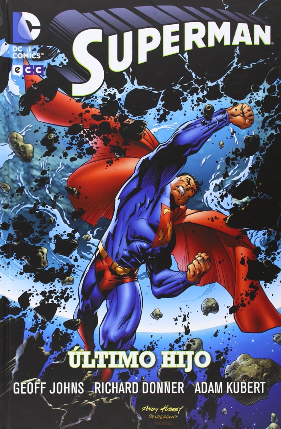 Superman: Último Hijo (ECC Ediciones)
Superman: Último Hijo (ECC Ediciones)
