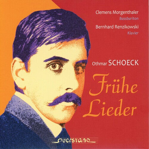 CD диск Schoeck / Morgenthaler / Renzikowski: Fruhe Lieder 
CD диск Schoeck / Morgenthaler / Renzikowski: Fruhe Lieder