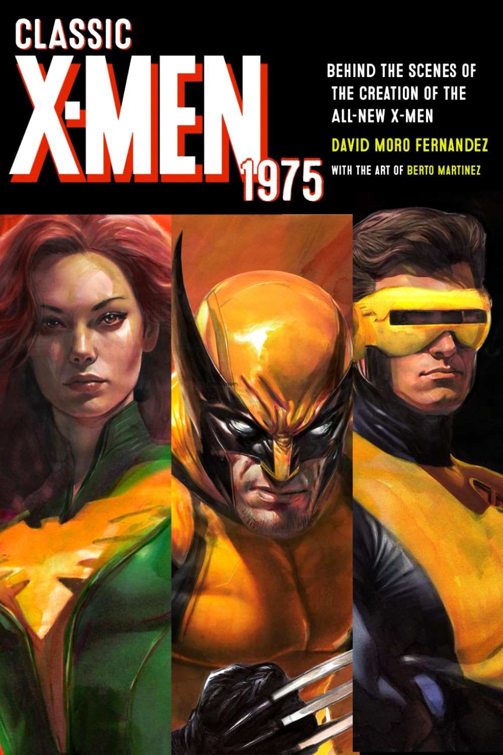 Classic X-Men 1975: Behind the Scenes of the Creation of the All-New X-Men (Independently published)
Classic X-Men 1975: Behind the Scenes of the Creation of the All-New X-Men (Independently published)