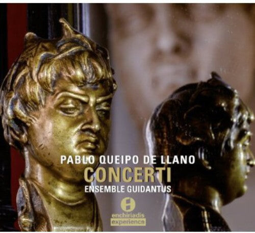 CD диск Queipo De Llano / Ensemble Guidantus: Concerti
CD диск Queipo De Llano / Ensemble Guidantus: Concerti