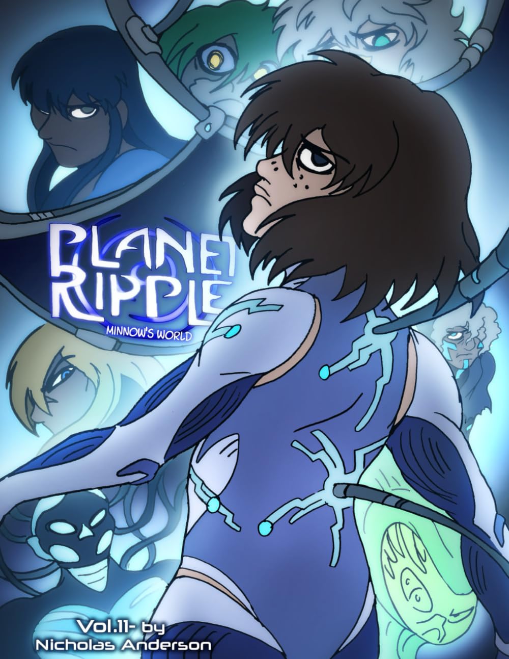 Planet Ripple: Minnow's World- Volume 11 (Independently published)
Planet Ripple: Minnow's World- Volume 11 (Independently published)