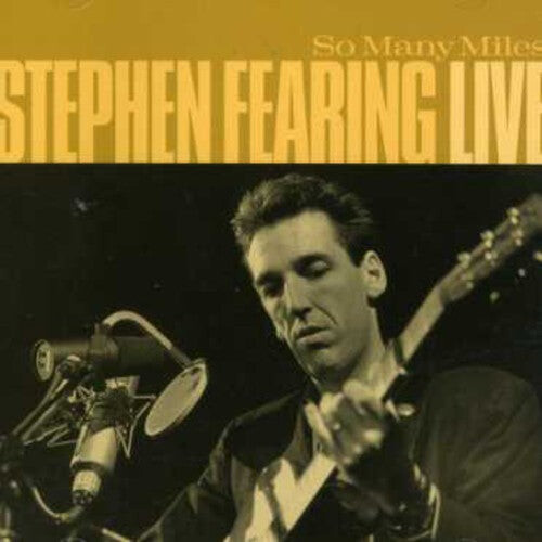 CD диск Fearing, Stephen: So Many Miles
CD диск Fearing, Stephen: So Many Miles