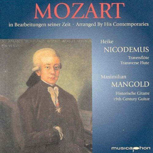 CD диск Mozart / Carulli / Sor / Busch / Nicodemus: Arranged By His Contemporaries
CD диск Mozart / Carulli / Sor / Busch / Nicodemus: Arranged By His Contemporaries