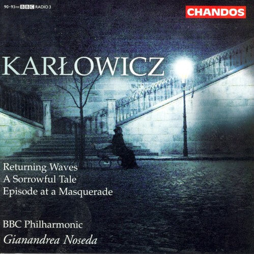 CD диск Karlowicz / Noseda / BBC Philharmonic: Orchestral Works 3 
CD диск Karlowicz / Noseda / BBC Philharmonic: Orchestral Works 3