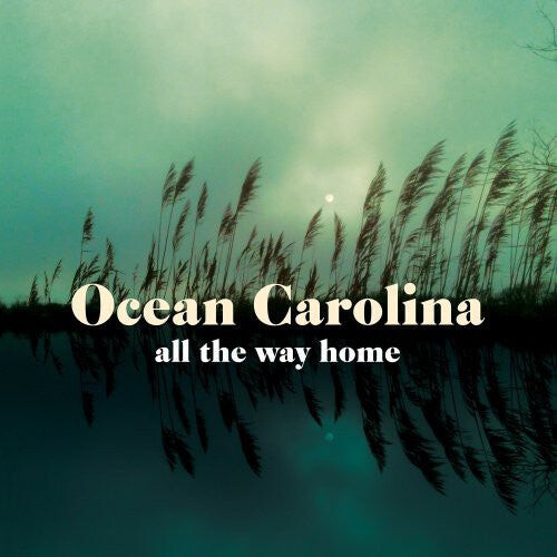 CD диск Ocean Carolina: All the Way Home
CD диск Ocean Carolina: All the Way Home
