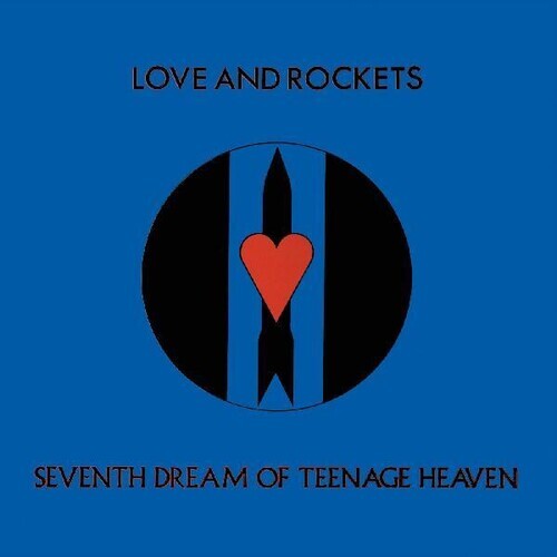 Виниловая пластинка Love and Rockets: Seventh Dream Of Teenage Heaven
Виниловая пластинка Love and Rockets: Seventh Dream Of Teenage Heaven