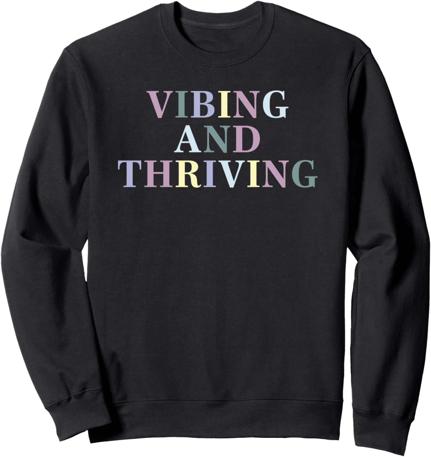 Толстовка с разноцветным текстом «Vibing And Thriving» Trendy Apparel
Толстовка с разноцветным текстом «Vibing And Thriving» Trendy Apparel