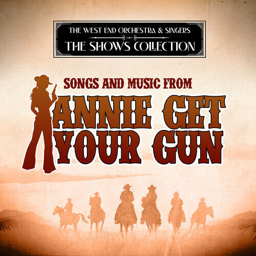 CD диск West End Orchestra & Singers: Songs and Music from Annie Get Your Gun
CD диск West End Orchestra & Singers: Songs and Music from Annie Get Your Gun