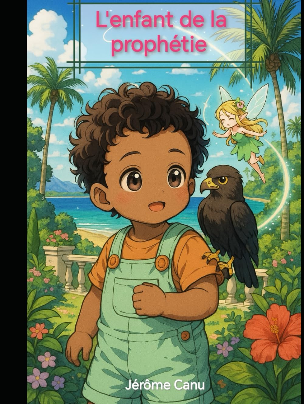 L'enfant de la prophétie (French Edition) (Independently published)
L'enfant de la prophétie (French Edition) (Independently published)