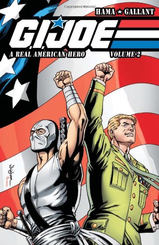 G.I. Joe: A Real American Hero Volume 2 TP (G. I. Joe (Graphic Novels)) (IDW Publishing)
G.I. Joe: A Real American Hero Volume 2 TP (G. I. Joe (Graphic Novels)) (IDW Publishing)