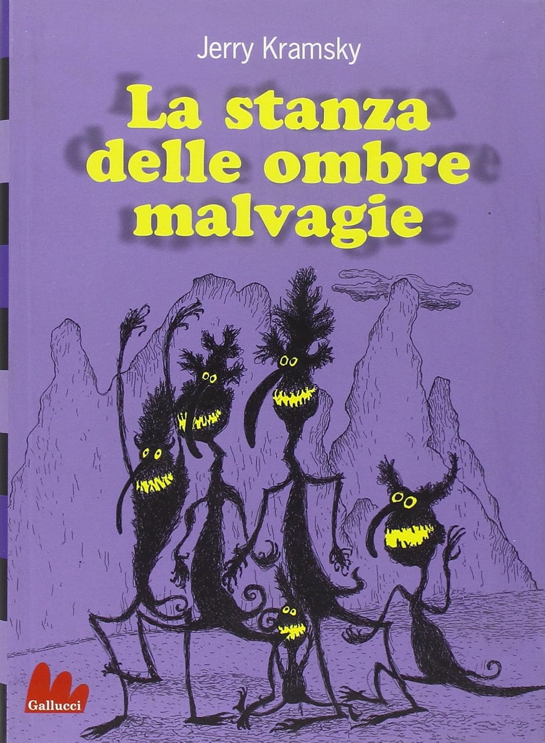 La stanza delle ombre malvagie (Gallucci)
La stanza delle ombre malvagie (Gallucci)