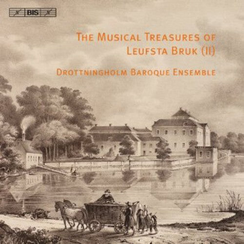 CD диск Drottningholm Baroque Ensemble: Musical Treasures of Leufsta Bruk 2
CD диск Drottningholm Baroque Ensemble: Musical Treasures of Leufsta Bruk 2