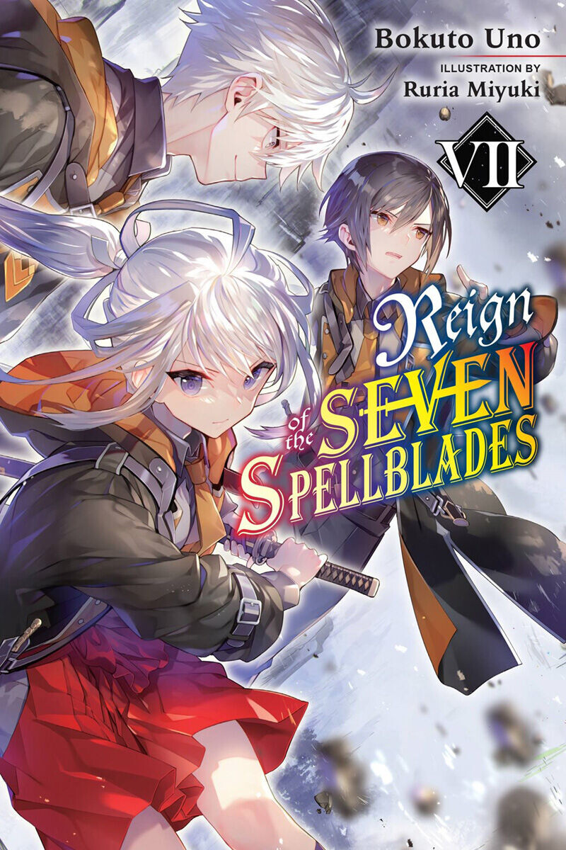 Новелла Reign of the Seven Spellblades Novel Volume 7
Новелла Reign of the Seven Spellblades Novel Volume 7