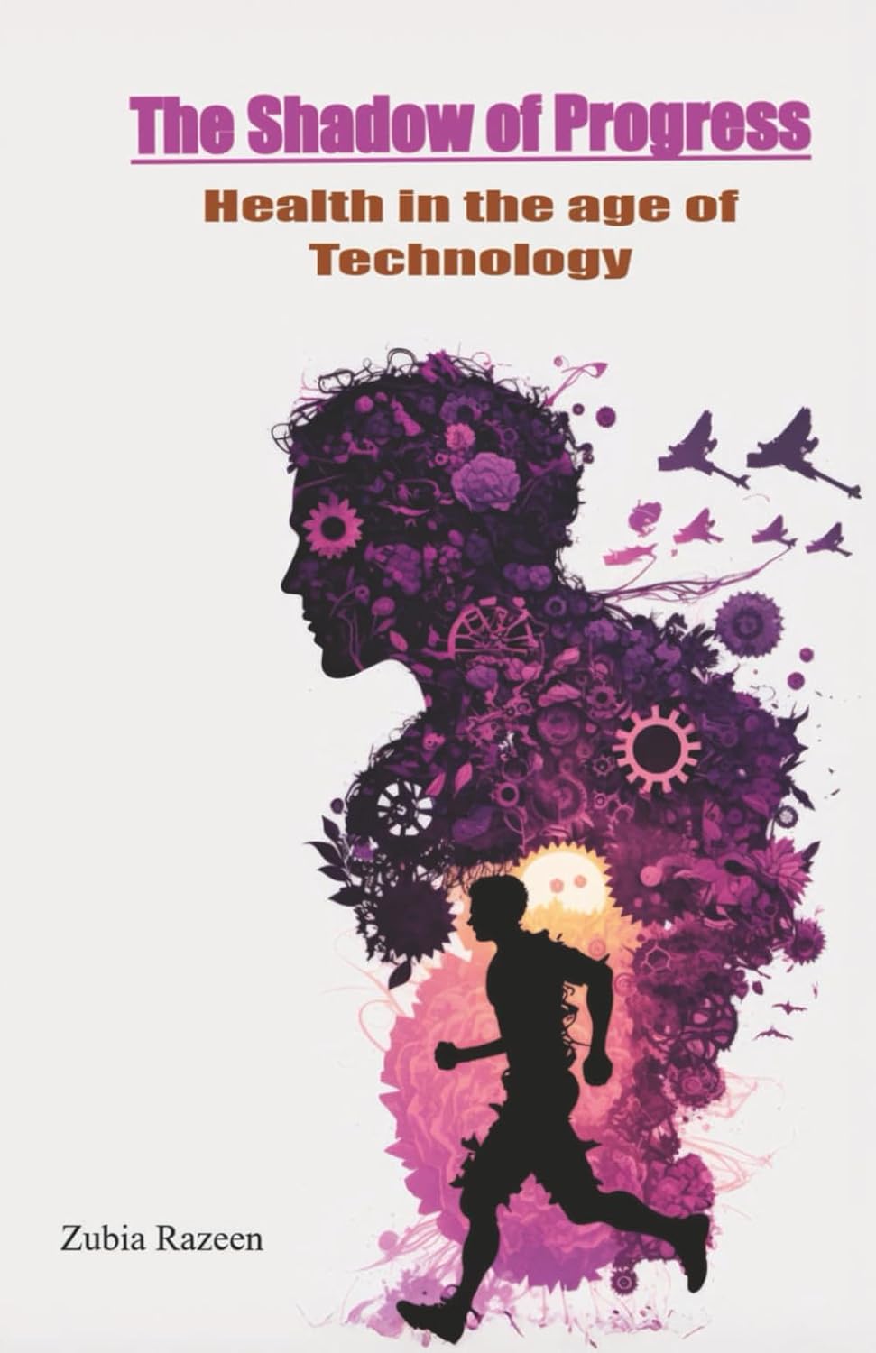 THE SHADOW OF PROGRESS (Independently published)
THE SHADOW OF PROGRESS (Independently published)