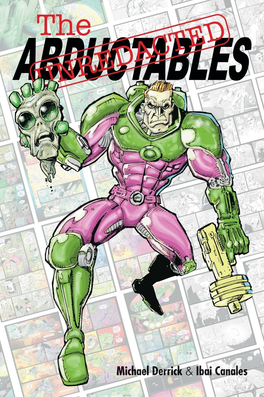 The Unredacted Abductables (Critical Blast)
The Unredacted Abductables (Critical Blast)