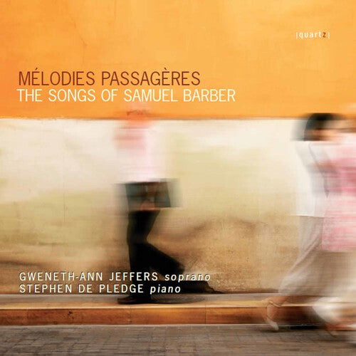 CD диск Barber / Jeffers / De Pledge: Melodies Passageres
CD диск Barber / Jeffers / De Pledge: Melodies Passageres