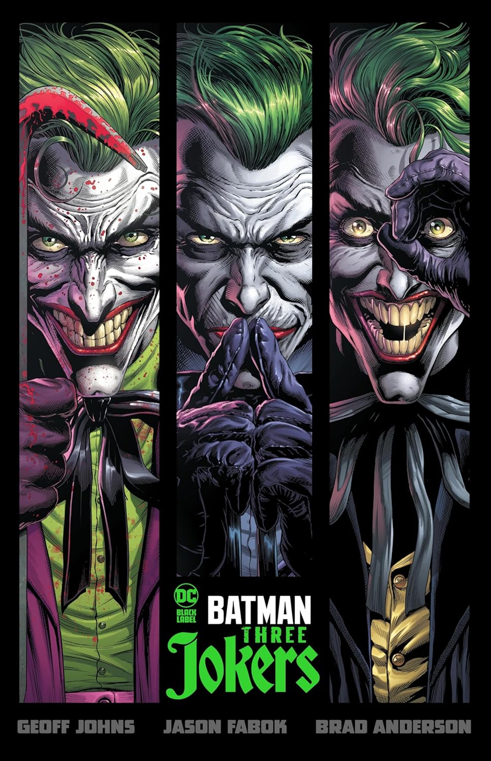 Batman: Three Jokers (DC Comics)
Batman: Three Jokers (DC Comics)