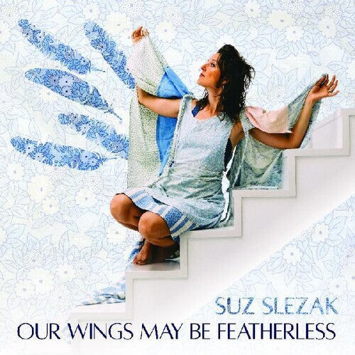 Виниловая пластинка Slezak, Suz: Our Wings May Be Featherless
Виниловая пластинка Slezak, Suz: Our Wings May Be Featherless