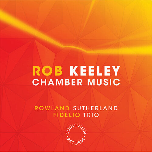 CD диск Keeley / Sutherland / Fidelio Trio: Chamber Music
CD диск Keeley / Sutherland / Fidelio Trio: Chamber Music