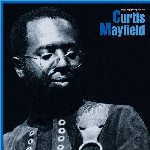 Виниловая пластинка Mayfield, Curtis: The Very Best Of Curtis Mayfield
Виниловая пластинка Mayfield, Curtis: The Very Best Of Curtis Mayfield
