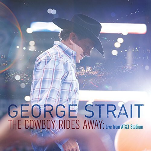 CD диск Strait, George: Cowboy Rides Away: Live from At&T Stadium 
CD диск Strait, George: Cowboy Rides Away: Live from At&T Stadium