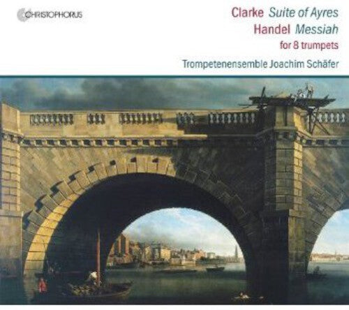 CD диск Handel / Clarke / Schaefer Trumpet Ensemble: Messiah / Suite of Ayres
CD диск Handel / Clarke / Schaefer Trumpet Ensemble: Messiah / Suite of Ayres