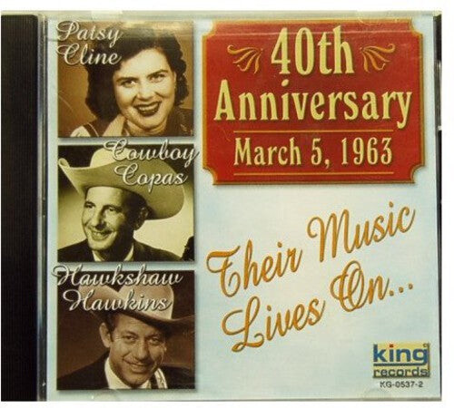 CD диск Cline / Copas / Hawkins: 40th Anniversary
CD диск Cline / Copas / Hawkins: 40th Anniversary