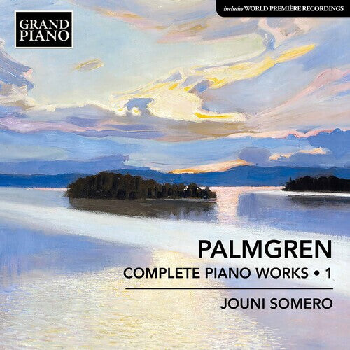 CD диск Palmgren / Somero: Complete Piano Works 1
CD диск Palmgren / Somero: Complete Piano Works 1