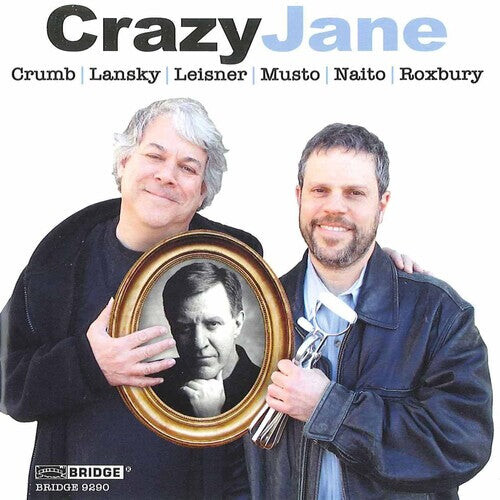 CD диск Lansky / Leisner / Mason / Starobin / Druckman: Crazy Jane
CD диск Lansky / Leisner / Mason / Starobin / Druckman: Crazy Jane