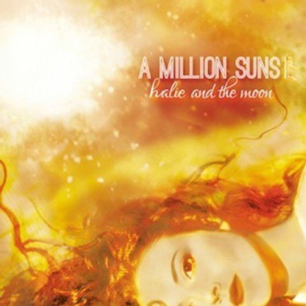 Диск CD A Million Suns: Vol. 1 - Halie & The Moon
Диск CD A Million Suns: Vol. 1 - Halie & The Moon