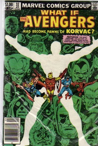 What If the Avengers Had Become Pawns of Korvac (Marvel Comics)
What If the Avengers Had Become Pawns of Korvac (Marvel Comics)