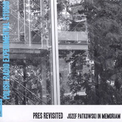 CD диск Pres Revisited: Jozef Patkowski in Memoriam / Var: Pres Revisited: Jozef Patkowski in Memoriam / Various
CD диск Pres Revisited: Jozef Patkowski in Memoriam / Var: Pres Revisited: Jozef Patkowski in Memoriam / Various