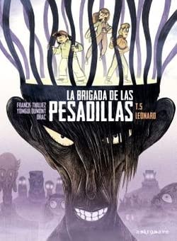 LA BRIGADA DE LAS PESADILLAS 5. LEONARD (NORMA EDITORIAL, S.A.)
LA BRIGADA DE LAS PESADILLAS 5. LEONARD (NORMA EDITORIAL, S.A.)