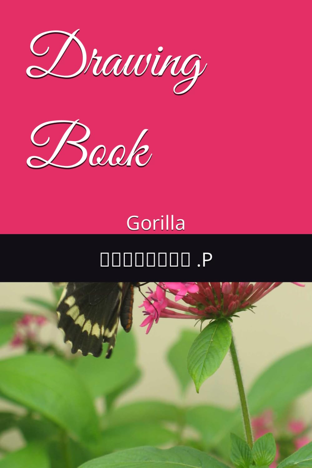 Drawing Book: Gorilla (Independently published)
Drawing Book: Gorilla (Independently published)