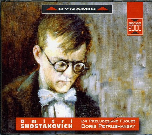 CD диск Shostakovich / Petrushansky: 24 Preludes & Fugues Op 87
CD диск Shostakovich / Petrushansky: 24 Preludes & Fugues Op 87