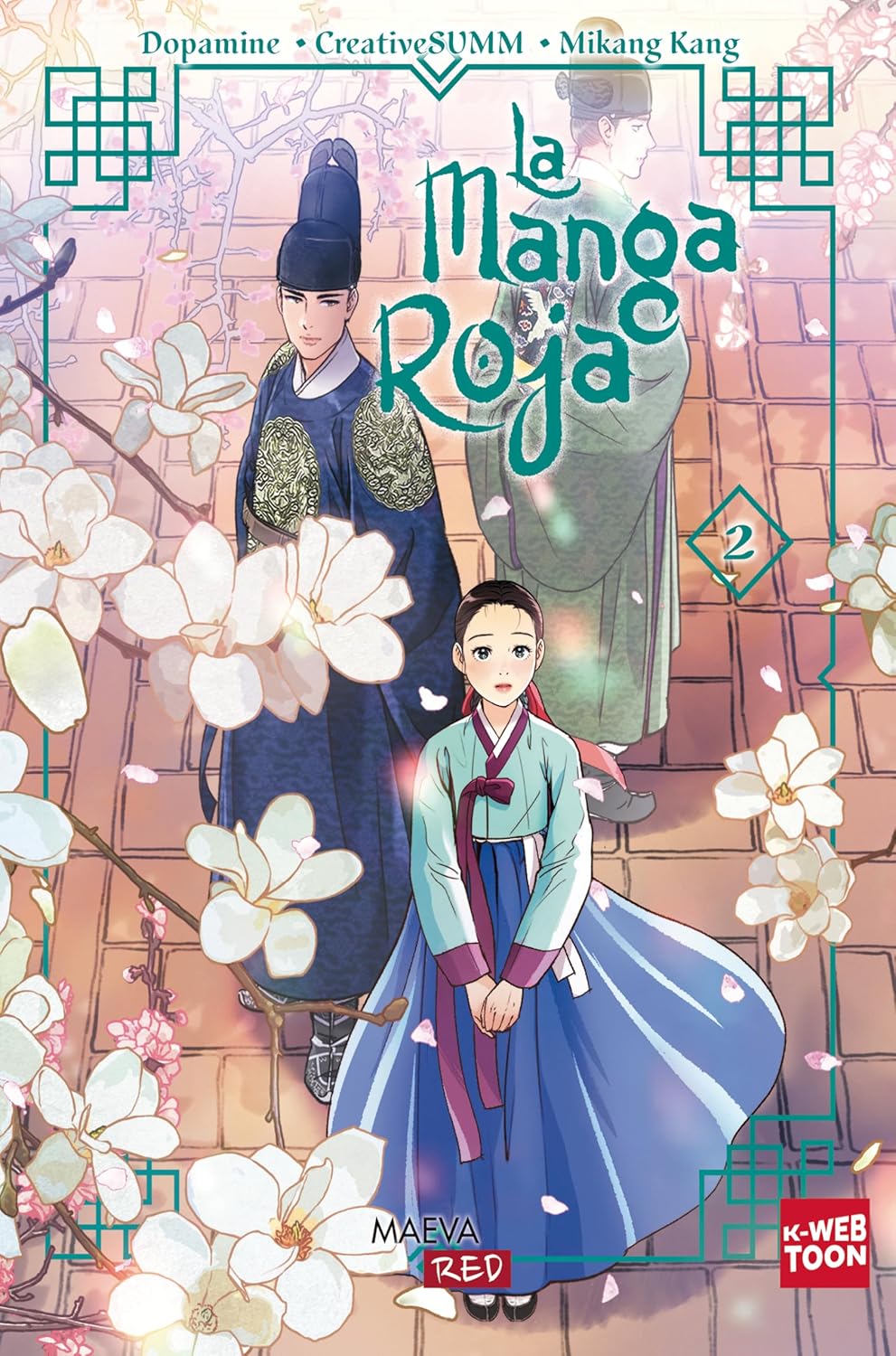 La manga roja 2 (Maeva Ediciones)
La manga roja 2 (Maeva Ediciones)