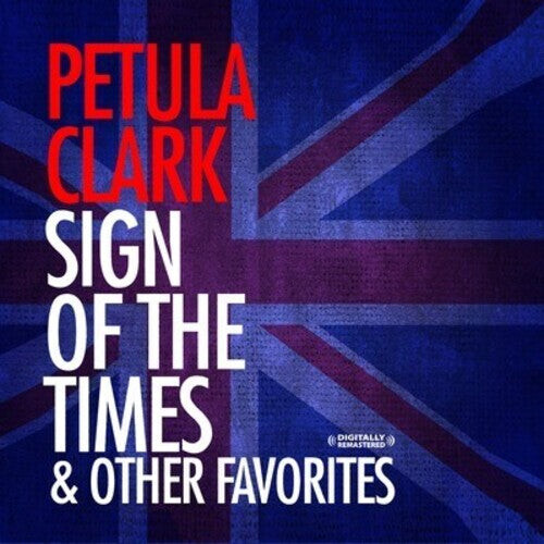 CD диск Clark, Petula: Sign of the Times & Other Favorites
CD диск Clark, Petula: Sign of the Times & Other Favorites