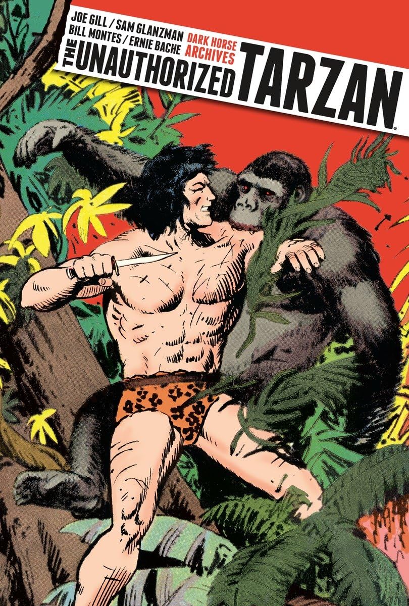 The Unauthorized Tarzan (Dark Horse)
The Unauthorized Tarzan (Dark Horse)