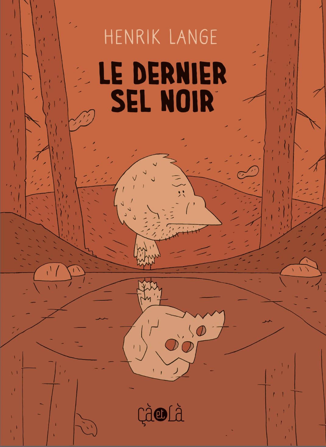 Le dernier sel noir (CA ET LA)
Le dernier sel noir (CA ET LA)