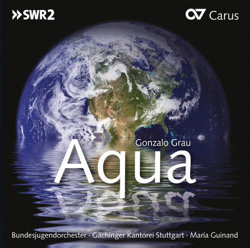 CD диск Grau / Guinand / Torrealba / Colon / Garcia: Aqua: Oratorio About the Ways of Water
CD диск Grau / Guinand / Torrealba / Colon / Garcia: Aqua: Oratorio About the Ways of Water