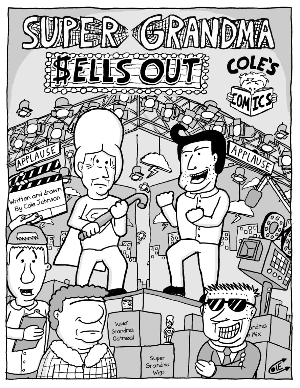 Super Grandma Sells Out (Independently published)
Super Grandma Sells Out (Independently published)