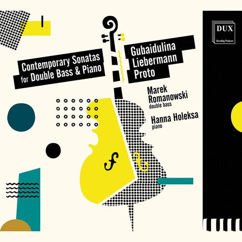 CD диск Gubaidulina / Romanowski / Holeksa: Contemporary Sonatas
CD диск Gubaidulina / Romanowski / Holeksa: Contemporary Sonatas