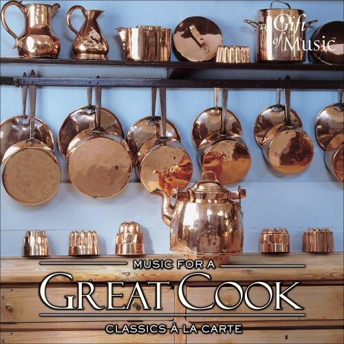 CD диск Music for a Great Cook / Various: Music for a Great Cook / Various
CD диск Music for a Great Cook / Various: Music for a Great Cook / Various