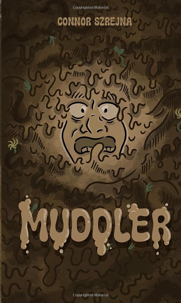 Muddler (Independently published)
Muddler (Independently published)