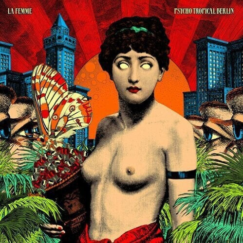 CD диск La Femme: Psycho Tropical Berlin
CD диск La Femme: Psycho Tropical Berlin