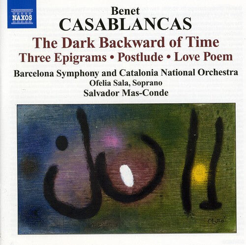 CD диск Casablancas / Sala / Barcelona Sym / Mas-Conde: Dark Backward of Time / Three Epigrams
CD диск Casablancas / Sala / Barcelona Sym / Mas-Conde: Dark Backward of Time / Three Epigrams